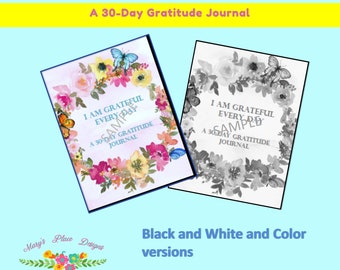 Daily Gratitude, Gratitude Journal, Journal Prompts, Journal Quotes, Journals Women,  Printables. Instant Download, black and white or color