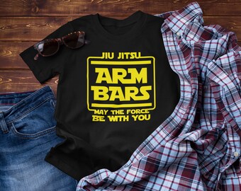 Arm Bar May The Force Be With You Jiu Jitsu Shirt, Jiujitsu brasiliano, arti marziali, t-shirt sportiva, maglietta combattente MMA, regalo sportivo