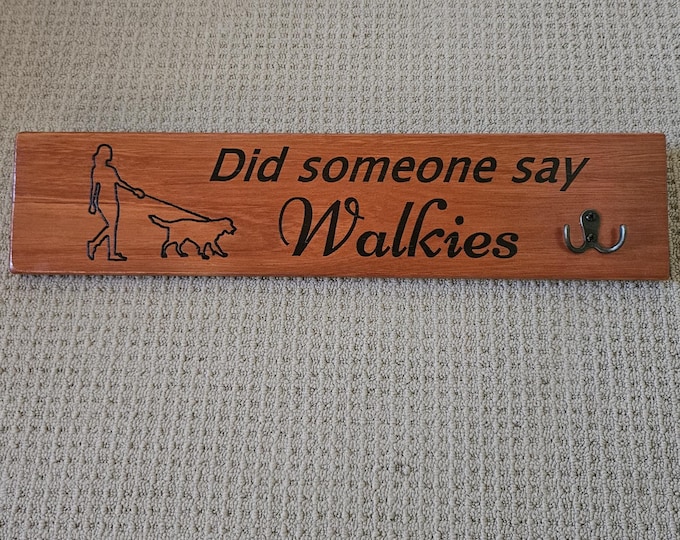 Wooden Sign with Hooks for Dog Leashes " Did Someone Say Walkies? "– Perfect Decor for Dog Lovers! Clearance item made in Australia