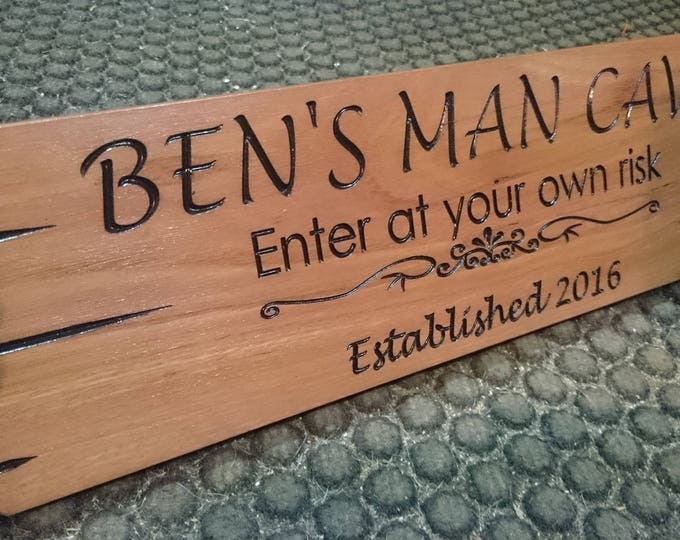 450mm Signs Bks If You Would Like A Personalised Sign 450 X 135 Mm Personalised Wooden Man Cave Sign Made Of Hardwood This Signs Wording