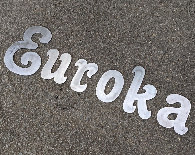 Personalised Corten Steel 'Euroka' Sign - The E is 20 x 27cm - Custom Cut-Out Letters for Wall, Fence, or Business Decor - Unique Gift Idea