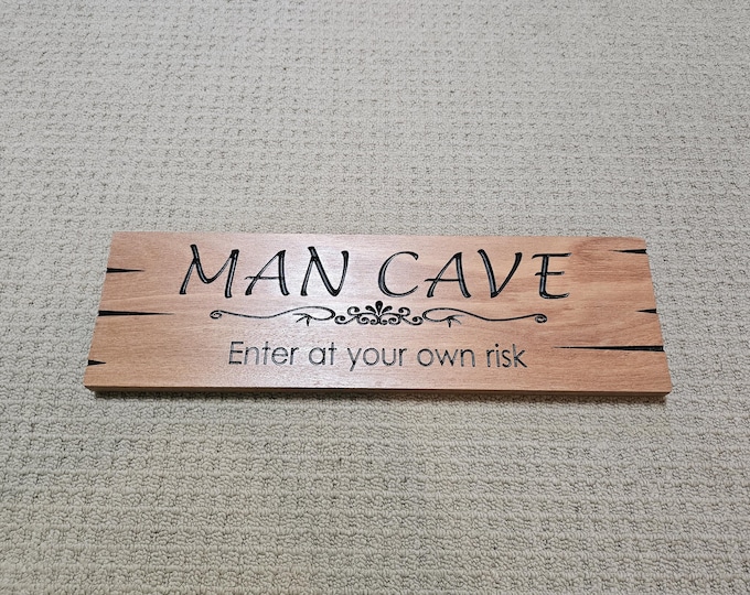 Hardwood man cave sign made from hard timber with carved in letters, Clearance item made in Australia ( No. 4 )