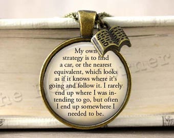 Douglas Adams, 'My Own Strategy...' The Hitchhiker's Guide to the Galaxy Quote Necklace, Keychain, Literary Key ring