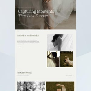 May include: A website design featuring the text "Capturing Moments That Last Forever" and images of a bride in a white dress. The website showcases photography work with a focus on natural light and authentic moments.