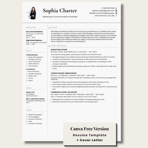 May include: A resume template with a professional layout, featuring the name "Sophia Charter" and her contact information. The document highlights her education, skills, and work experience, including "Marketing Intern" and "Campus Brand Ambassador" roles. The bottom of the page includes the text "Canva Free Version Resume Template + Cover Letter."