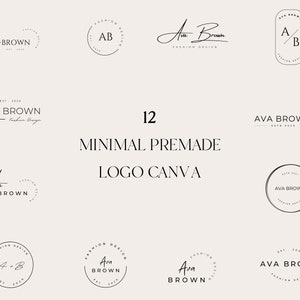 Puede incluir: Una colección de 12 diseños de logo minimalistas para Canva. Los logos presentan una variedad de estilos, incluyendo escritura, geometría y monograma. El texto "AVA BROWN" aparece en varios de los logos.