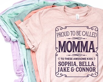 Momma Shirt, Matching Family Shirts, Momma T Shirt, Momma TShirt, Momma Gift, Mother's Day Gift, Momma, Personalized Momma Shirt - Item 7080