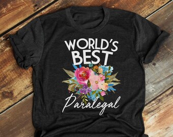 Legal Assistant, Paralegal TShirt, Paralegal T Shirt, Paralegal, Paralegal Shirt, Paralegal Geschenk, World es Best Paralegal - Artikel 7063