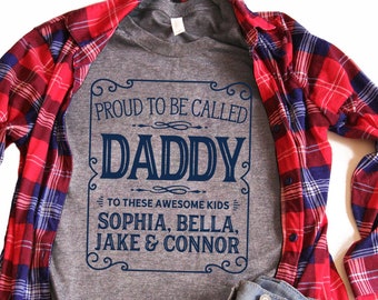 Daddy Shirt, Father's Day Shirt, Father's Day Gift, Daddy TShirt, Daddy Gift, Custom Daddy Shirt, Personalized Daddy Shirt - Item 7105