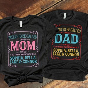 Mom T Shirt, Dad T Shirt, Mom Shirt, Dad Shirt, Mom Gift, Dad Gift, Matching Parent Shirts, Mom TShirt, Dad TShirt- Item 7082 & 7106