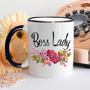 Boss Lady Mug, Boss Mug, Gift for Boss, Funny Mug, Office Mug, Floral Boss Lady Mug, Boss Coffee Cup, I'm The Boss Mug - Item 6054