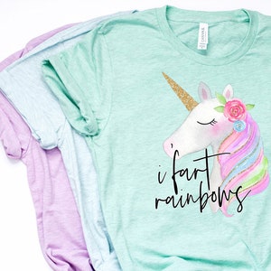 Unicorn T Shirt, Unicorn Shirt, I Fart Rainbows, Unicorn Poop, Funny Unicorn Shirt, Unicorn Farts, Pastel Shirt, Bella Canvas - Item 6101