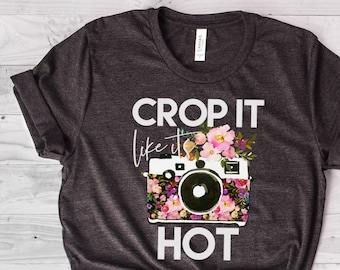 Funny Photographer, Photographer Gift, Gift for Photographer, Photographer Shirt, Crop It Like It's Hot, Pastel Tee, Bella Canvas- Item 6001