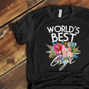World es Best Gigi, Schwangerschaft Ankündigung Shirt, Baby Reveal, Gigi T Shirt, Custom Gigi Shirt, Gigi Shirt, Gigi Geschenk, Gigi TShirt -Item 6085