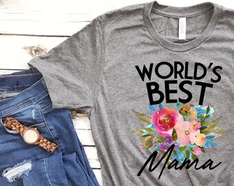 World's Best Mama, Mama Shirt, Mother's Day, Mama Tee, Mama T Shirt, New Mama, New Mama Shirt, New Mama Gift, Shirt for Moms - Articolo 6078