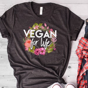 Vegan Shirt, Vegan for Life, Vegan AF, Vegan T Shirt, Vegan Forever, Animal Rights, Animal Equality, Pastel Shirt, Bella Canvas - Item 6005