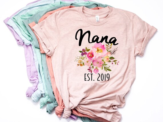 Nana Shirt, Nana Gift, Nana Gift, Nana T Shirt, Nana TShirt, New Nana, Pregnancy Reveal, Custom Tee, Pastel Shirt, Bella Canvas - Item 6024