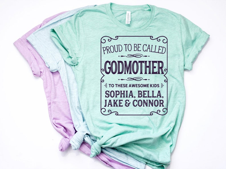 Godmother Shirt Godmother Godmother T Shirt Custom Etsy