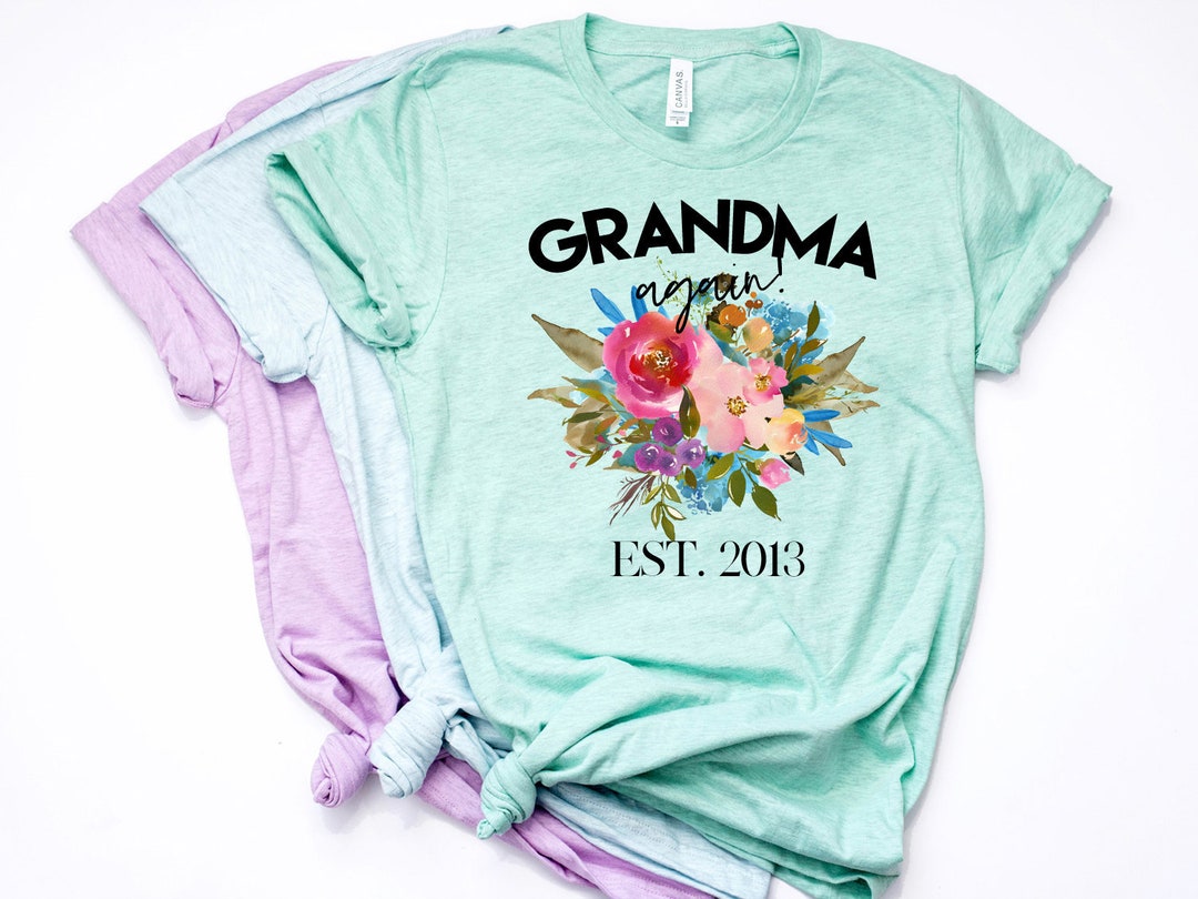 Grandma Shirt Grandma Again Pregnancy Reveal Grandma Gift - Etsy