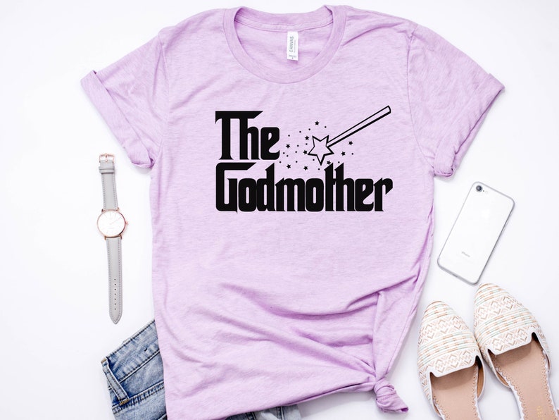 Godmother Shirt Godmother Gift Godmother T Shirt Godmother Etsy