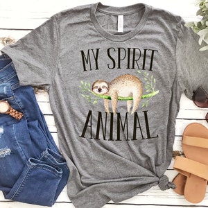 Sloth T Shirt, Sloth Shirt, Sloth Spirit Animal, Sloth Spirit Animal