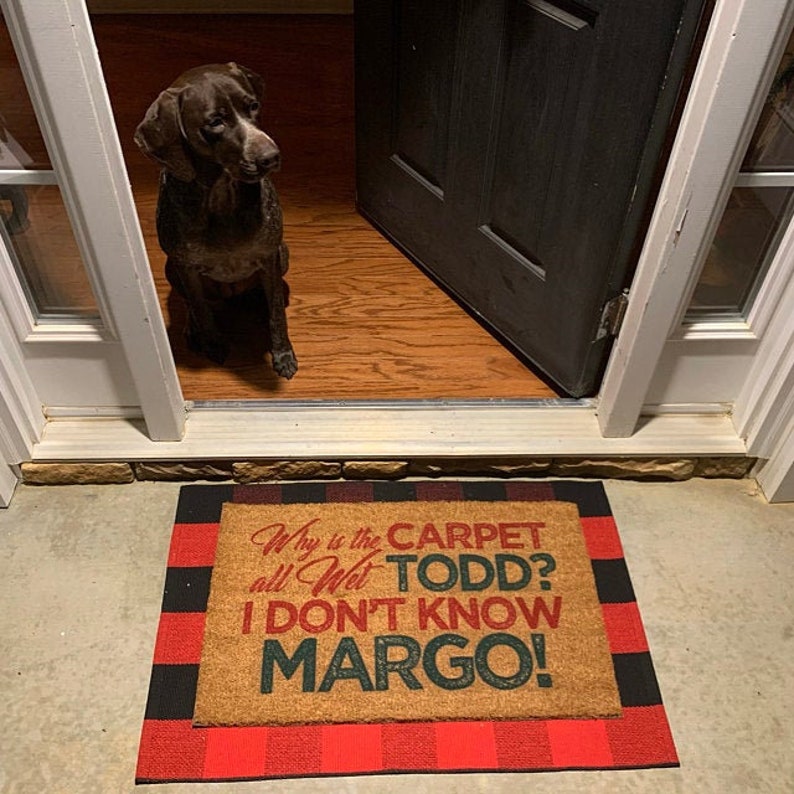 Christmas Vacation Doormat Why is the Carpet All Wet Todd Etsy