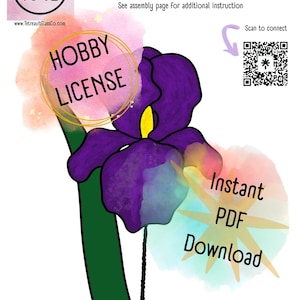 May include: A digital download graphic of a stained glass 3D iris flower. The image includes the text "Hobby License" and "Instant PDF Download." Skill level: Intermediate. The flower is purple with a yellow center and green stem.