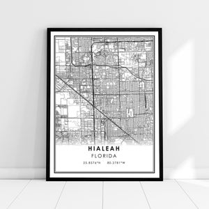 May include: Black and white map print of Hialeah, Florida with the city name and coordinates 25.8576°N 80.2781°W.