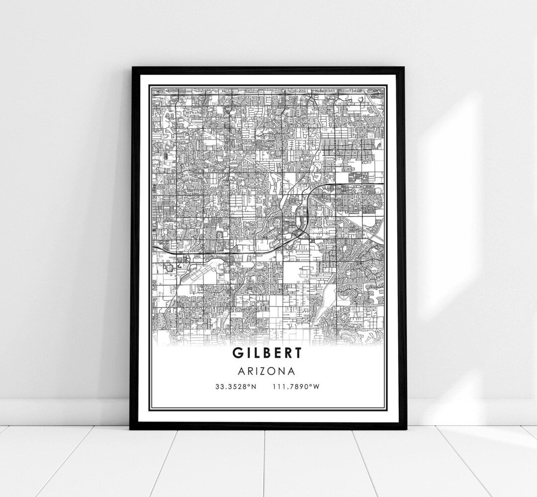 Gilbert Map Print Poster Canvas Arizona Map Print Poster Canvas Gilbert
