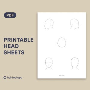 May include: A printable PDF document titled PRINTABLE HEAD SHEETS featuring five black line art illustrations of human heads from various angles, including side, top, front, and back views, with the text HEAD NOTES at the bottom and hairtechapp logo.