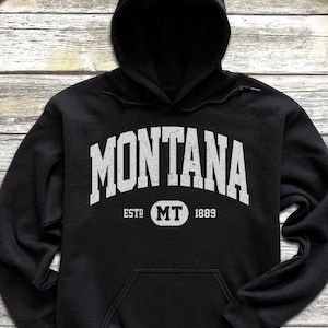Montana Sweatshirt | Montana Hoodie | Retro Vintage Montana Hooded Sweatshirt | Distressed Sweater High School Varsity Style MT Gifts