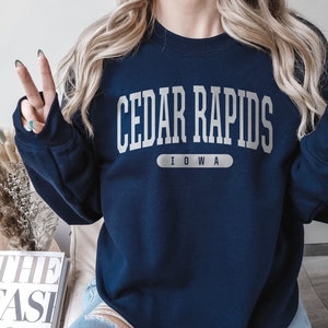 Cedar Rapids Sweatshirt | Soft Cozy Cedar Rapids Iowa Crewneck Sweater Retro Vintage College University Sweatshirt IA Dorm Gifts