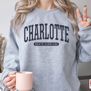 Charlotte Sweatshirt | Soft Cozy Charlotte North Carolina Sweatshirt Crewneck Sweater Vintage College University Souvenir Gifts NC USA