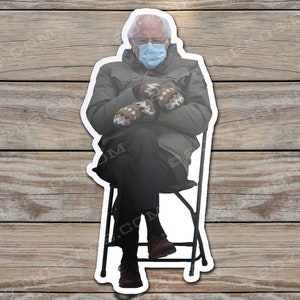 Bernie Sanders Mitten Sticker - Bernie Inauguration 2021 Decal Bernie Mood Meme