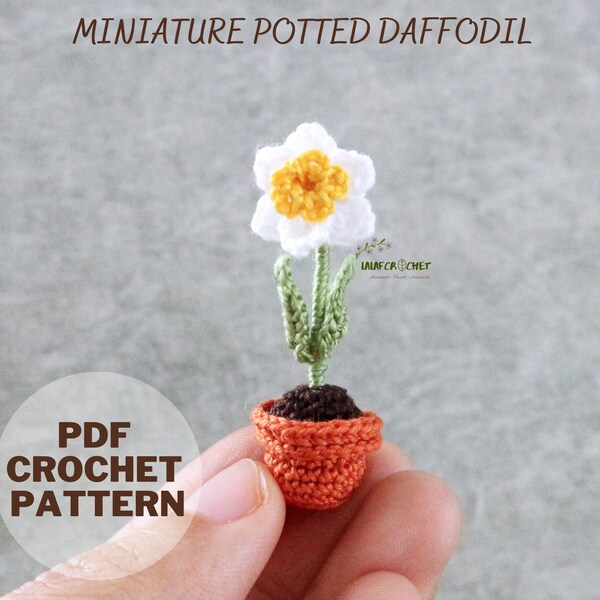 Crochet pattern potted flower, Crochet mini potted daffodil pattern, Crochet dollhouse decor flower pot, PDF instant download