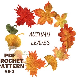 Crochet Autumn Leaves Pattern Bundle - Maple, Oak, Birch, Ginkgo ...