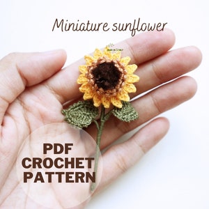 Crochet pattern mini sunflower - Crochet sunflower pattern- Crochet 1:6 dollhouse decor flower - PDF instant download