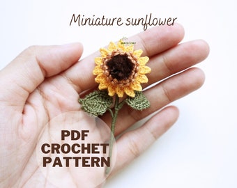 Crochet pattern mini sunflower - Crochet sunflower pattern- Crochet 1:6 dollhouse decor flower - PDF instant download