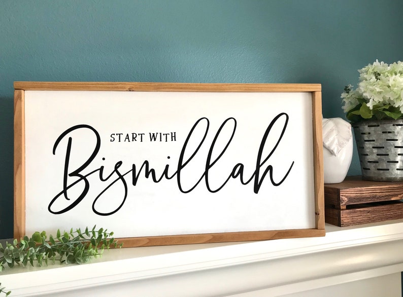 Islamic Wall Art Ramadan Eid Gifts Islamic Wood Signs Islamic Home Decor Start with Bismillah or End with Alhamdulillah 25.5 x 13.5