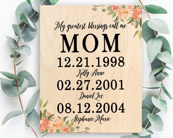 Personalized Mothers Day Gift from Kids Wall Art Print On Wood Wooden Keepsake Gift for Mom My Blessings Call Me Mom Mothers Day Gift Idea