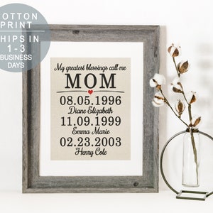 My Greatest Blessings Call Me MOM Child Birth Dates Important Dates Sign Mother Day Personalized Gift for Mom Mothers Day Gift from Son image 1