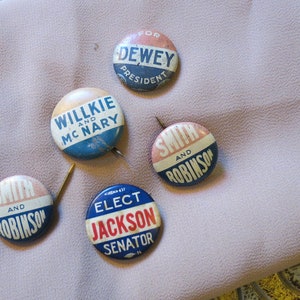 Vintage Set of Five (5) Political Campaign Pinbacks circa Early to Mid-20th Century True Original Antique