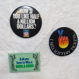 Vintage Lot of 3 (three) Lottery Pinback Buttons circa 1980s-90s - Large
