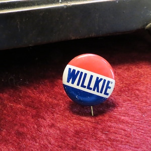 Vintage 1940 Willkie Presidential Campaign Button