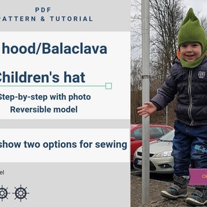 May include: A child wearing a green balaclava style hat, a black puffer jacket, blue jeans, and brown boots. The hat is reversible and has a hood. The image is for a PDF pattern and tutorial for a children's hat.