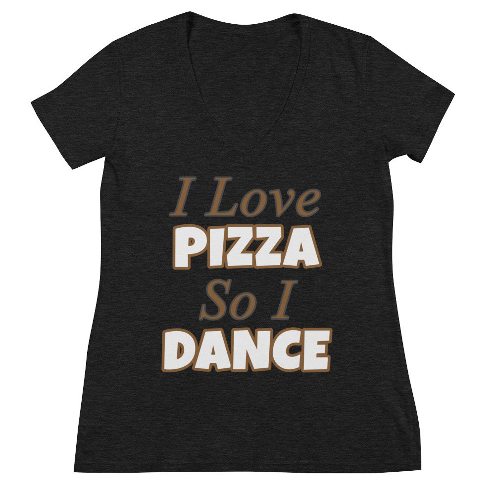 i love pizza so i dance ballet dance dancer