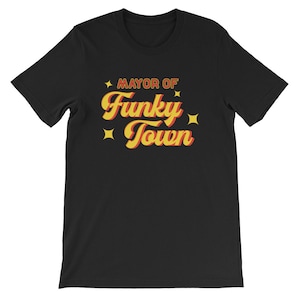 70s disco shirt | Funky Town t-shirt | 1970s vintage shirts | Mayor of Funky Town 1970s Disco Funk Vintage Retro Disco 70s Funk