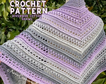 Crochet Pattern | Riverside Shawl, Crochet Shawl Pattern, Beginner Friendly Crochet, Easy Shawl Pattern, Crochet Scarf Pattern