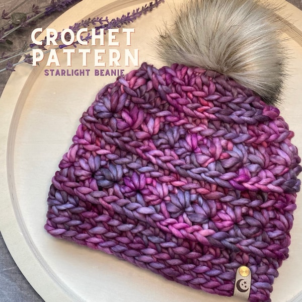 Crochet Pattern | Starlight Beanie, Chunky Yarn Beanie, Beginner Crochet Pattern, Easy Crochet Hat, Winter Crochet Hat, Hat with Pom Pom