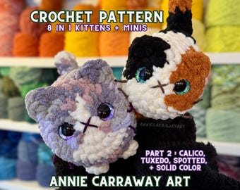 Loaf Cat Crochet Pattern | Kittens Part Two | 8 in 1 Pattern Bundle | Annie Carraway Art | PDF Pattern